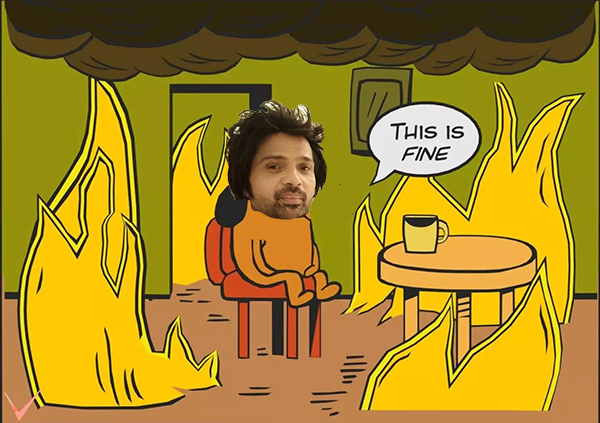 himesh reshammiya this is fine dog meme