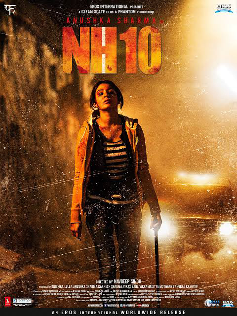 anushka sharma films nh10 traumatising films