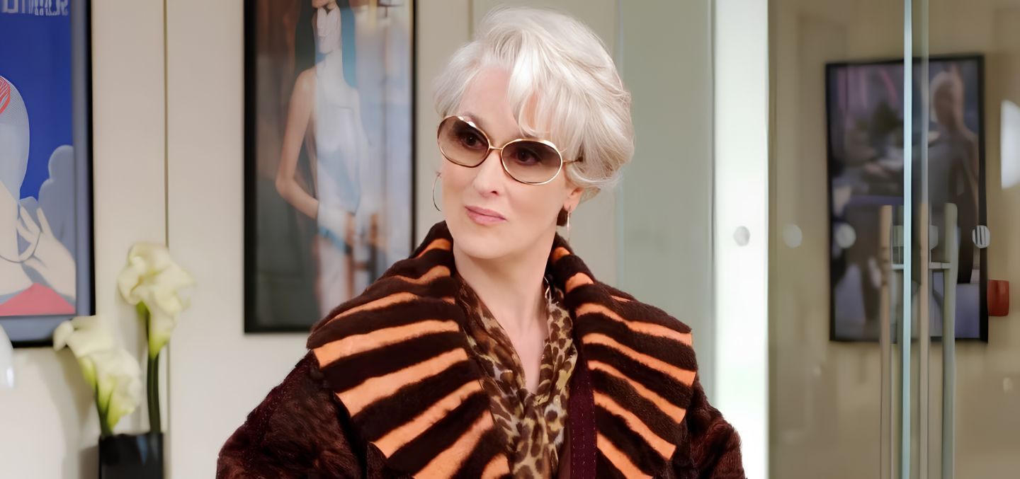 Miranda Priestly the character played by Meryl Streep in 2006 film Devil Wears Prada